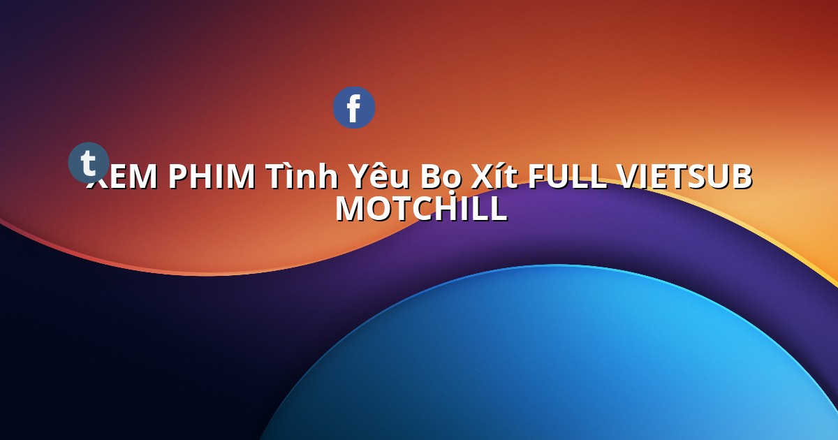 tinhyeuboxitvietsub.linkspot.bio